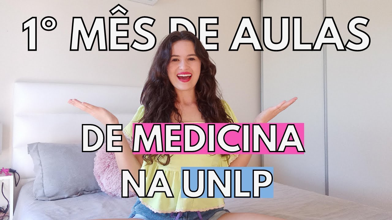 COMO É O PRIMEIRO MÊS DO CURSO DE MEDICINA NA UNLP | Como Foi o Meu Primeiro Mês Na Facul