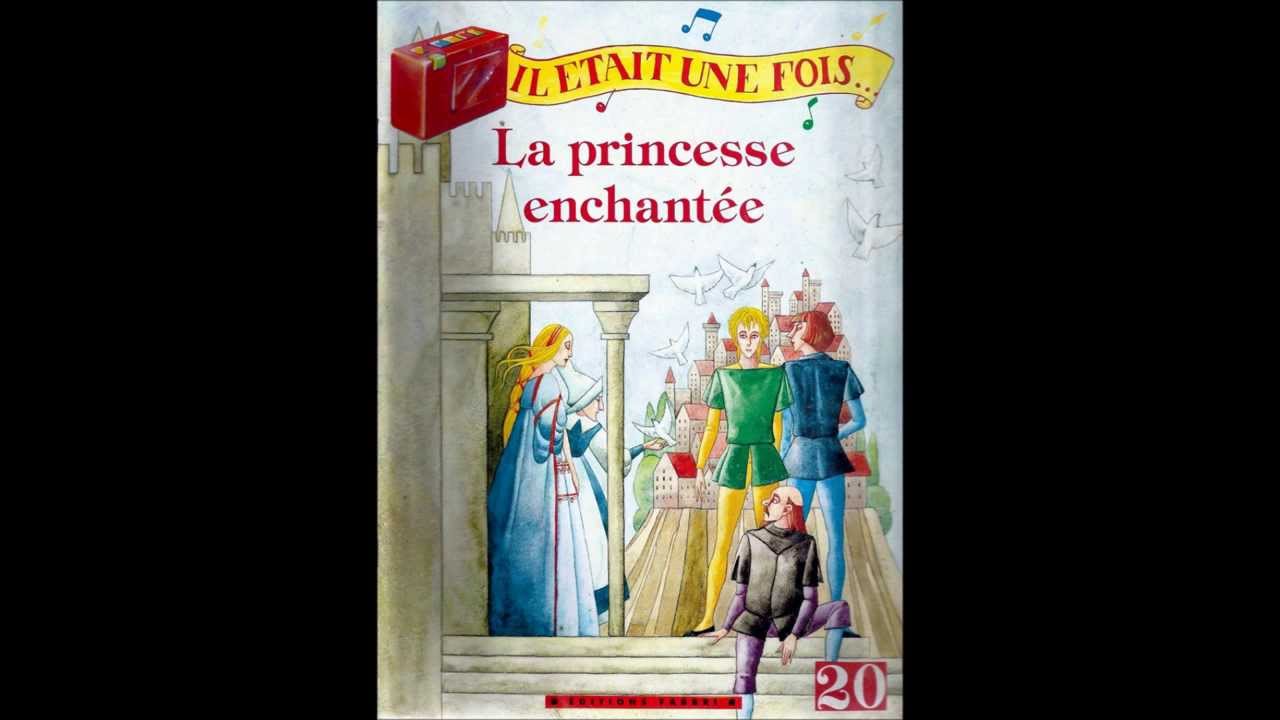 IL ETAIT UNE FOIS...La princesse enchantée (FABBRI 1990)
