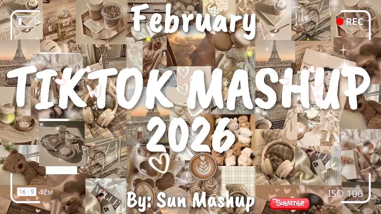 Tiktok Mashup February 🤎2026🤎 (Not Clean)