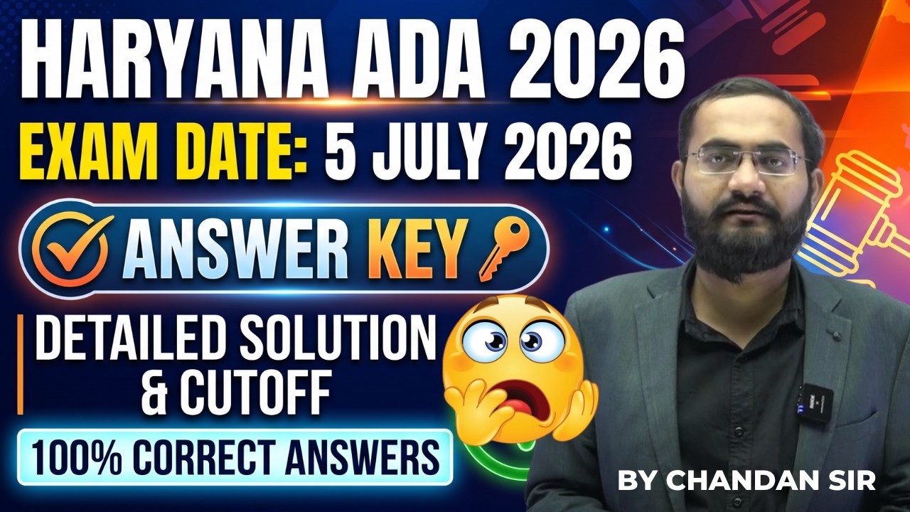 Haryana ADA 2026 Answer Key | Exam Date 5 July 2026 | Cutoff & Detailed Solution by Chandan Sir