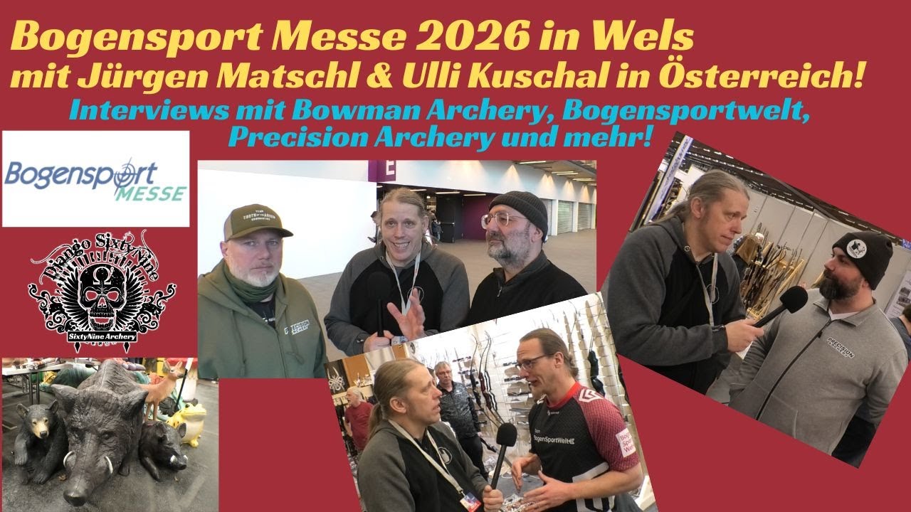 Bogensport Messe Wels 2026 | mit Jürgen und Ulli in Österreich!