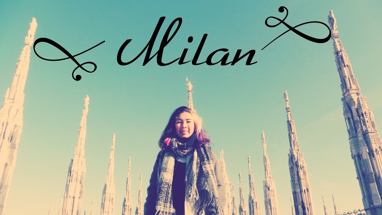 A Weekend in Milan, Italy | TRAVEL