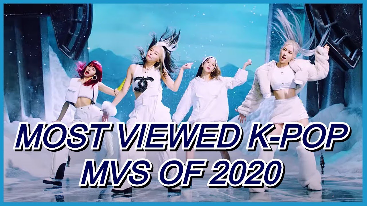 [Top 100] Most Viewed K-Pop MVs of 2020 (June Week 5)