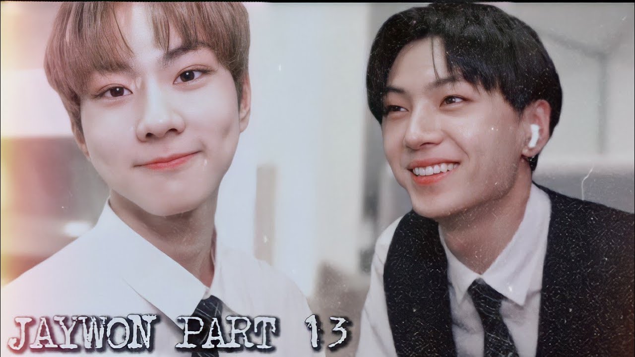 JUNGWON IS JAY'S BABY PART 13 (JAYWON BROTHERHOOD)