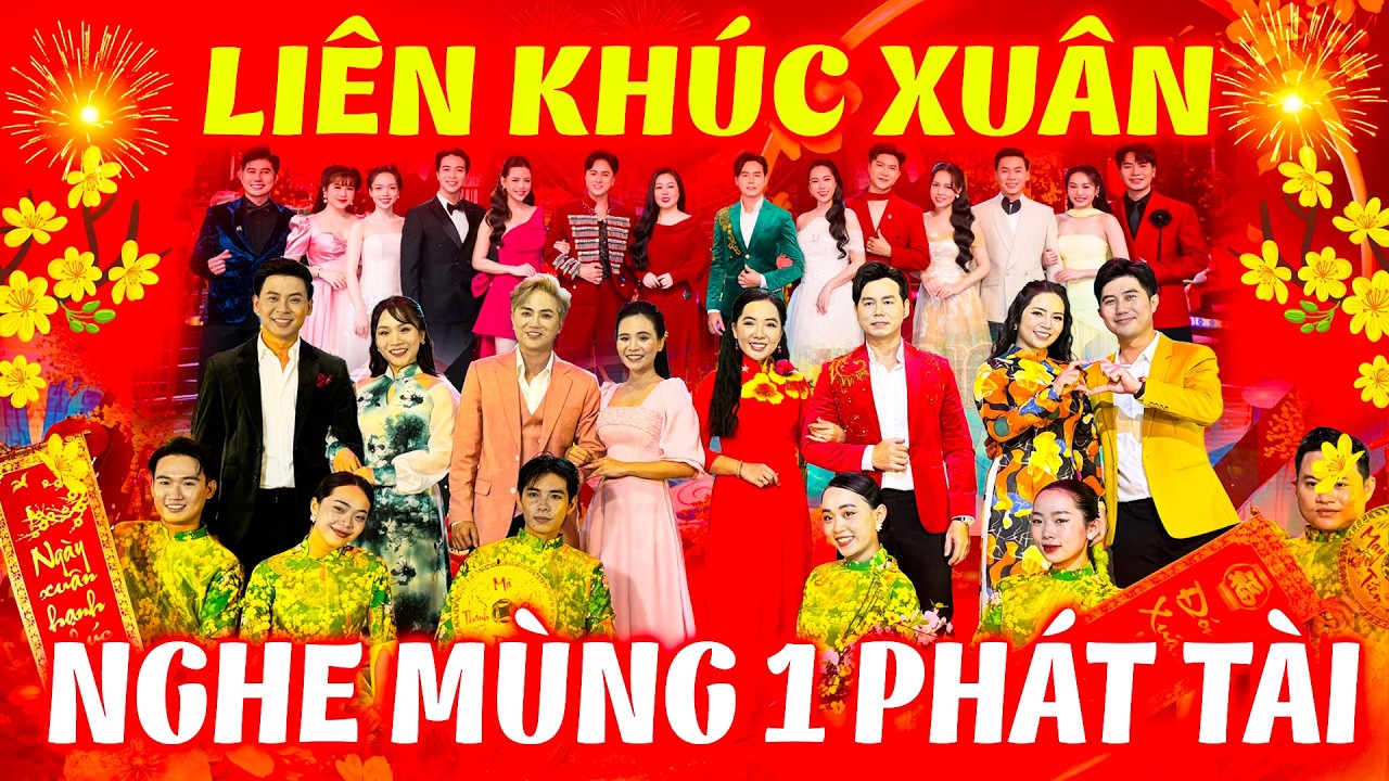 Liên Khúc NHẠC XUÂN, NHẠC TẾT Sôi Động Hay Nhất 2026 - MÙNG 1 TẾT Mở Nghe Là CẢ NĂM MAY MẮN BÌNH AN