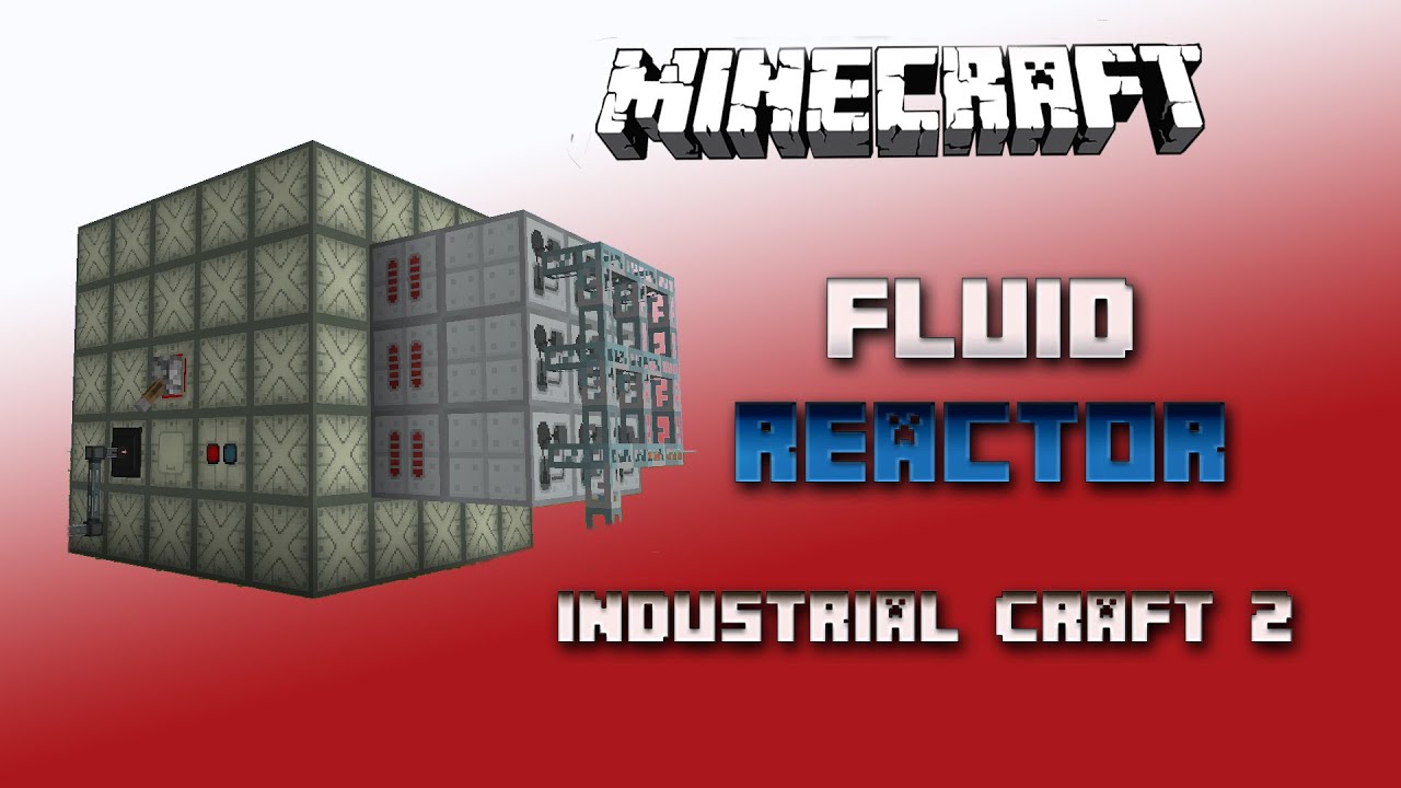 Fluid Reactor 💎Industrial Craft 2 Tutorial 💎 English