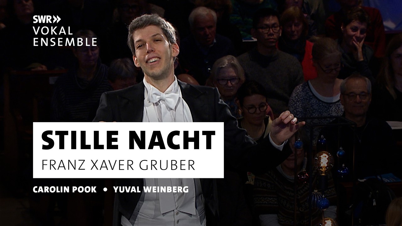 Stille Nacht, heilige Nacht (Silent Night) | Carolin Pook | SWR Vokalensemble | Yuval Weinberg