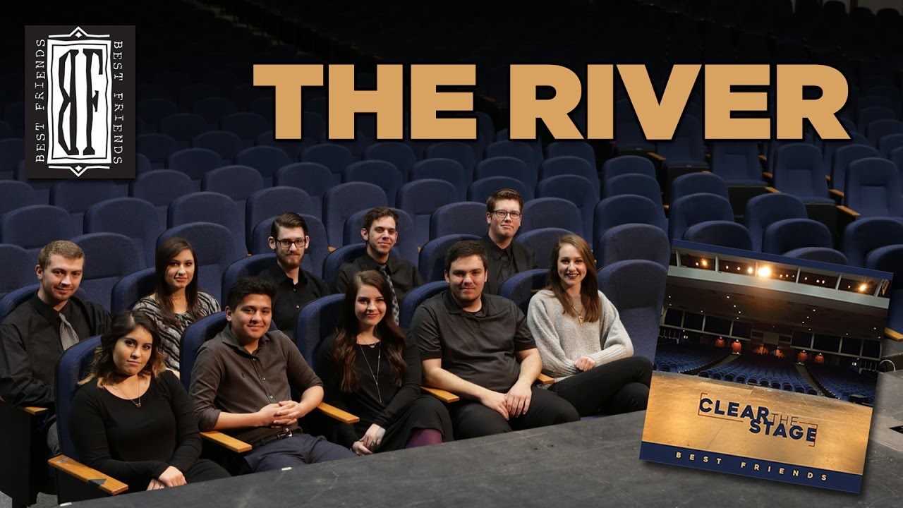 The River - LCU's Best Friends