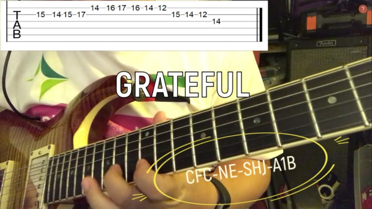 Grateful by Liveloud Guitar solo Tutorial with TABS