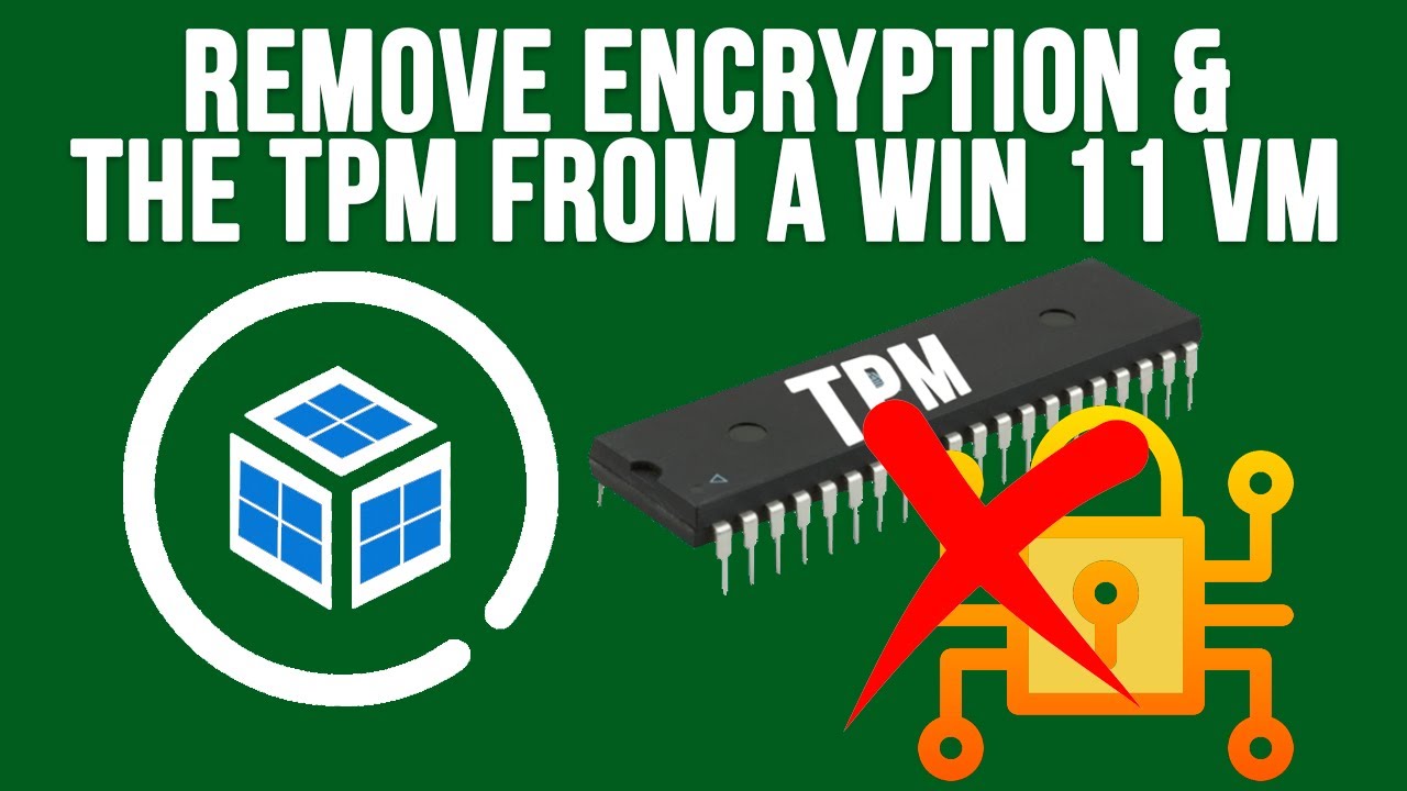 Что произойдет, если удалить шифрование и TPM из виртуальной машины Windows 11
