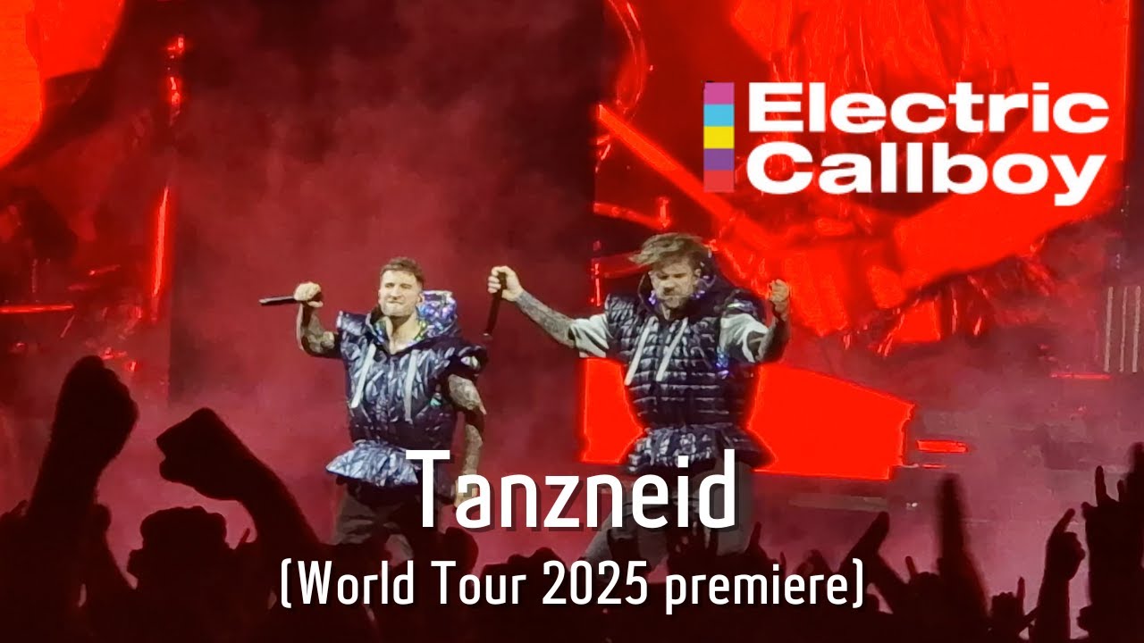 ELECTRIC CALLBOY - Tanzneid (Copenhagen 2025)