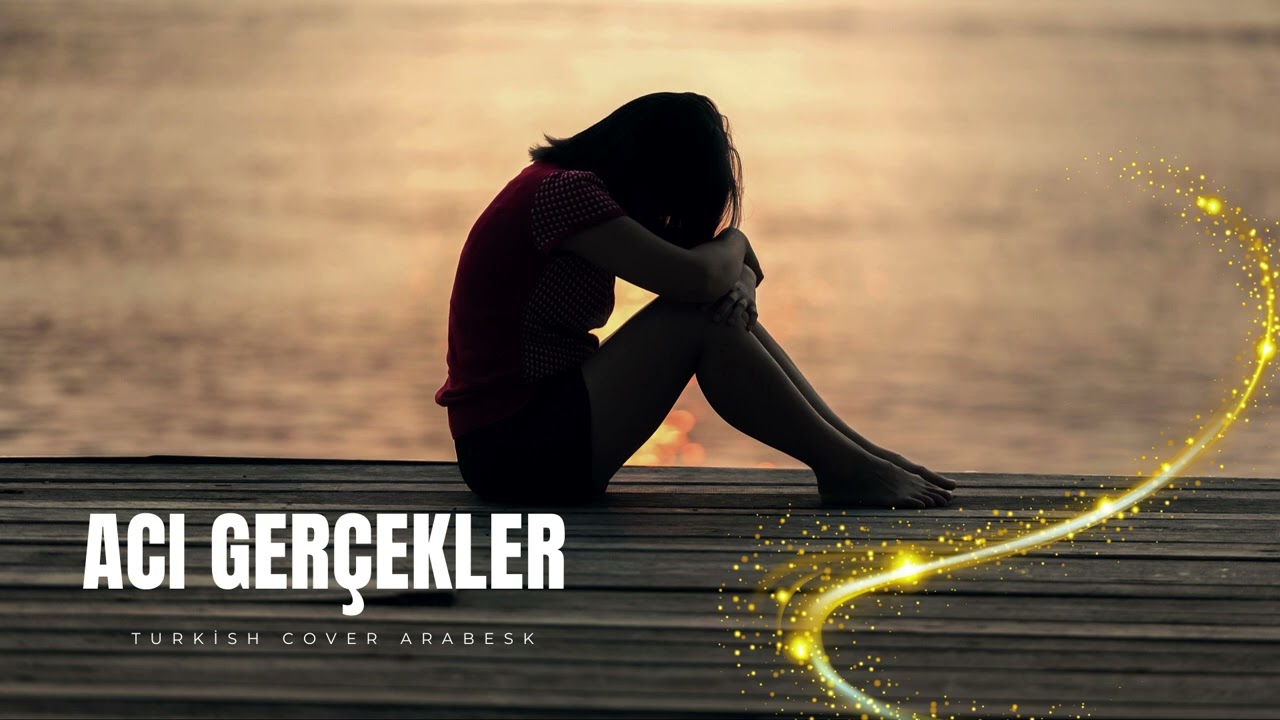 Acı Gerçekler (İbrahim Tatlıses) Melankolik Cover - Turkish Cover Arabesk