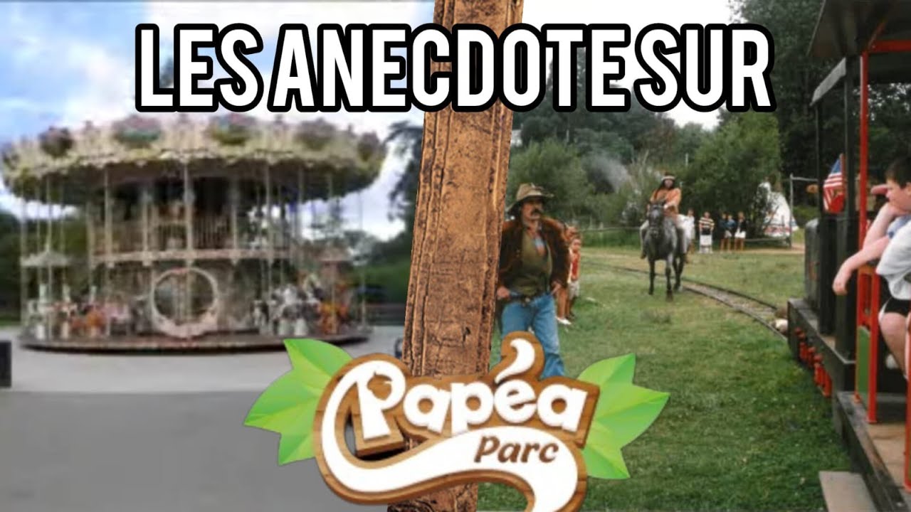 les anecdotes sur PAPEA !