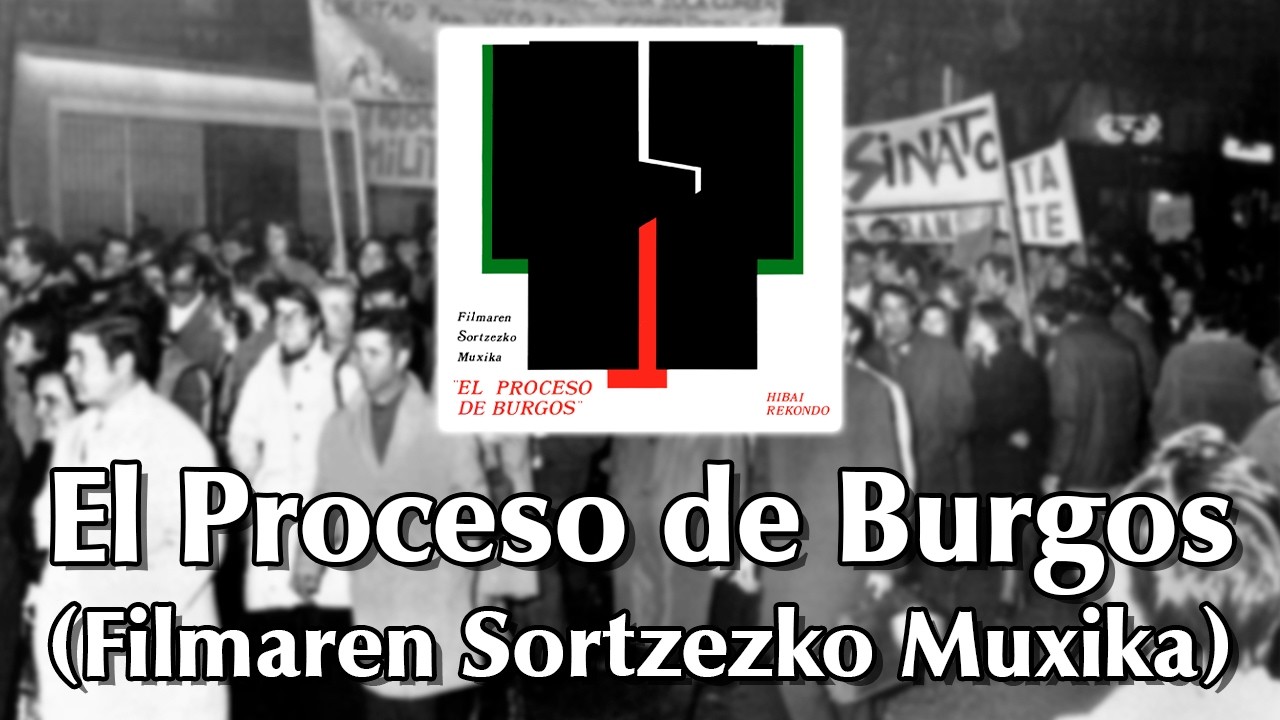Hibai Rekondo - El Proceso de Burgos 