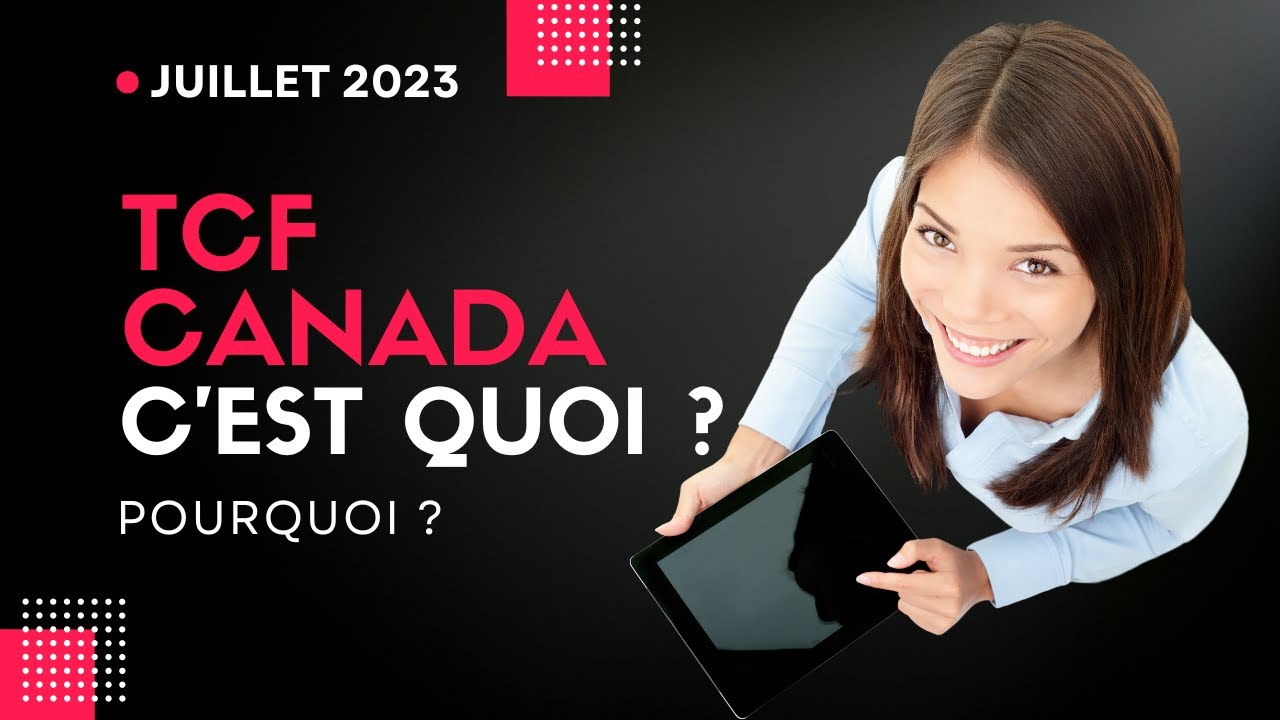 LE TCF CANADA C'EST QUOI ? DESCRIPTION DE L'EPREUVE