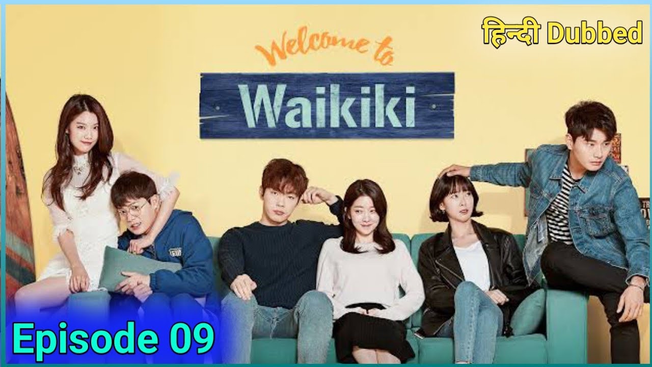 Welcome to Waikiki Episode 09 Hindi Dubbed || Korean Drama Hindi Dubbed 