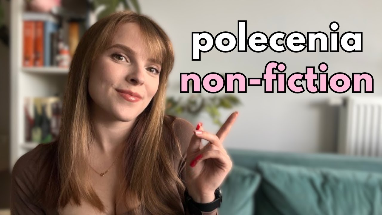 książki NON-FICTION warte waszej uwagi