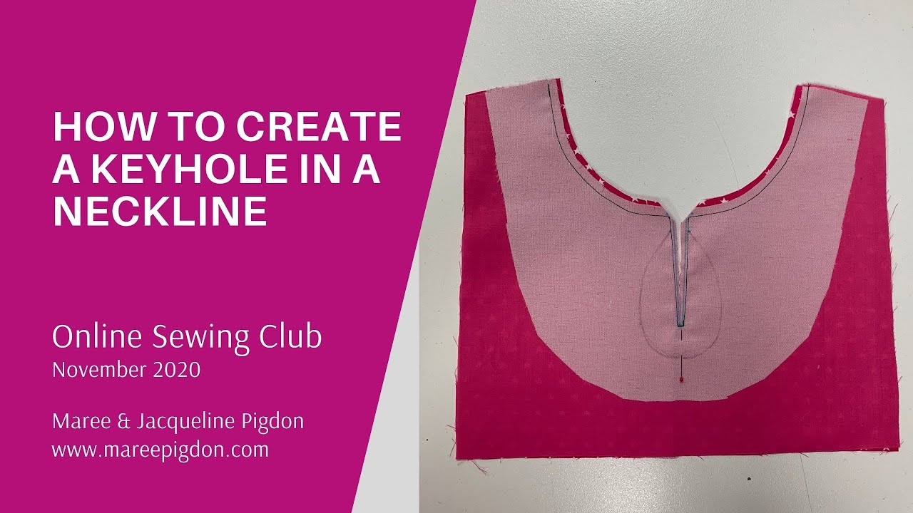 How to sew a keyhole in a neckline