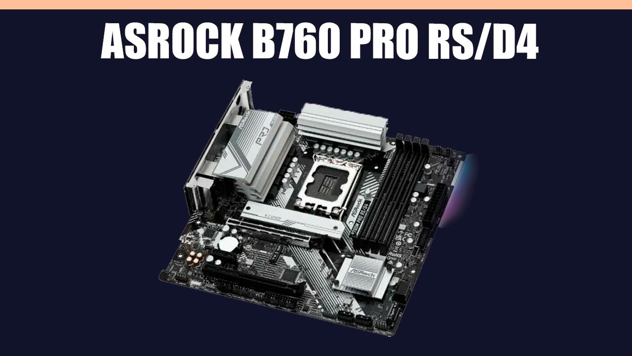 Материнская плата ASRock B760 Pro RS/D4