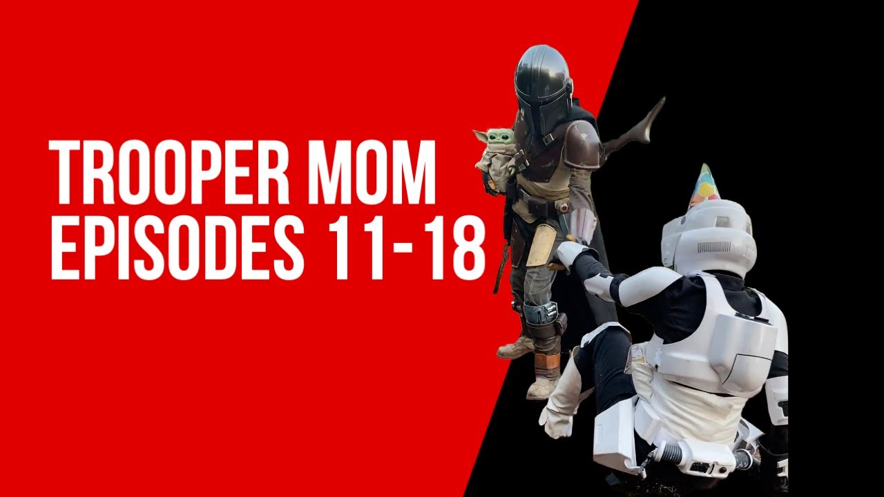 Trooper Mom: Episodes 11-18