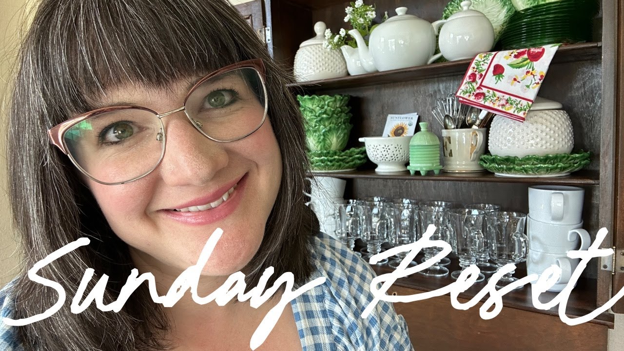 🏡 Sunday Reset: Easy Summer Meal Prep & Homemaking Motivation