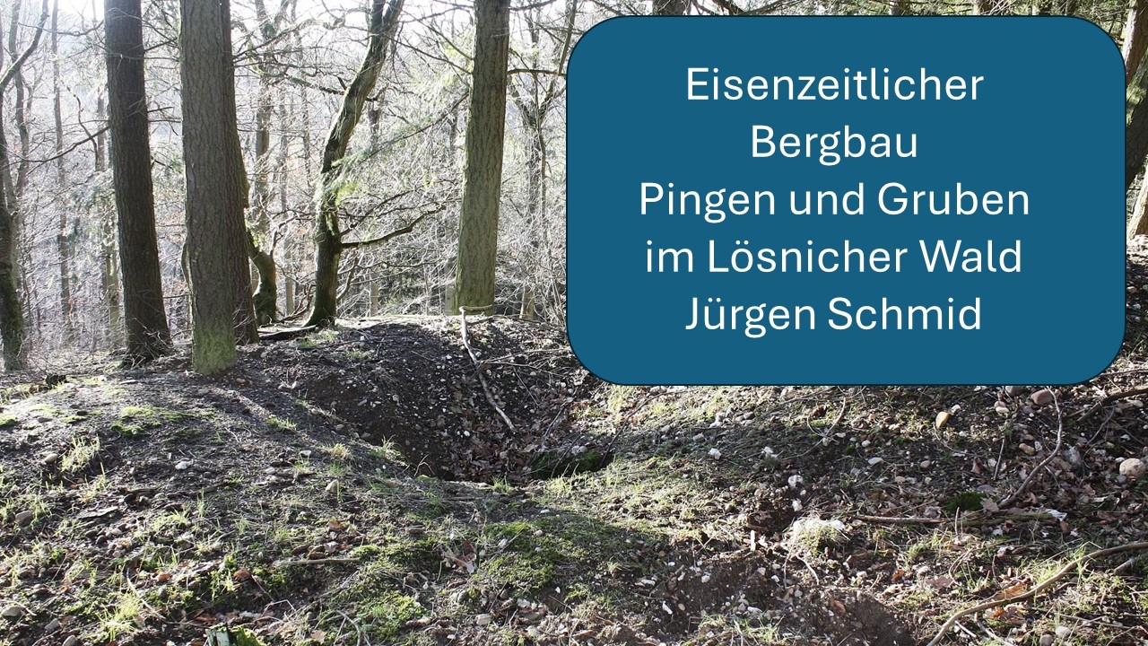 Eisenzeitlicher Bergbau in Lösnich