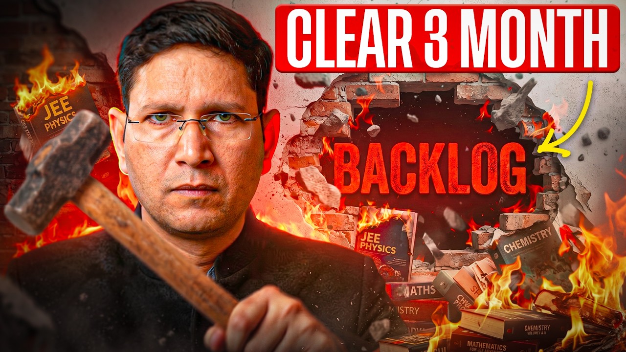 JEE 2027: How to Clear 3 Months Backlog in Just 30 Days