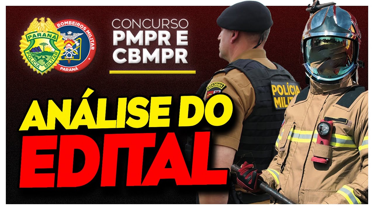 EDITAL PUBLICADO! SOLDADO POLICIA E BOMBEIRO MILITAR DO PARANÁ | ANÁLISE 🚨