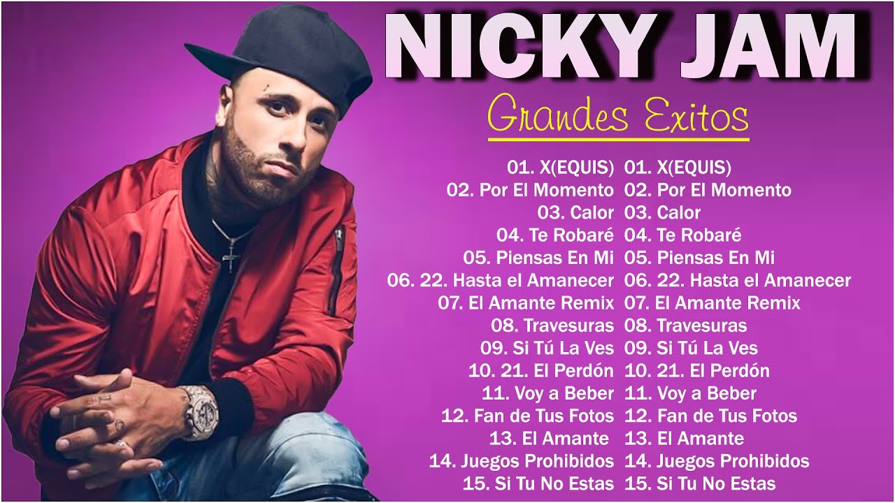 Nicky Jam Greatest Hits - Best Songs Of Nicky Jam