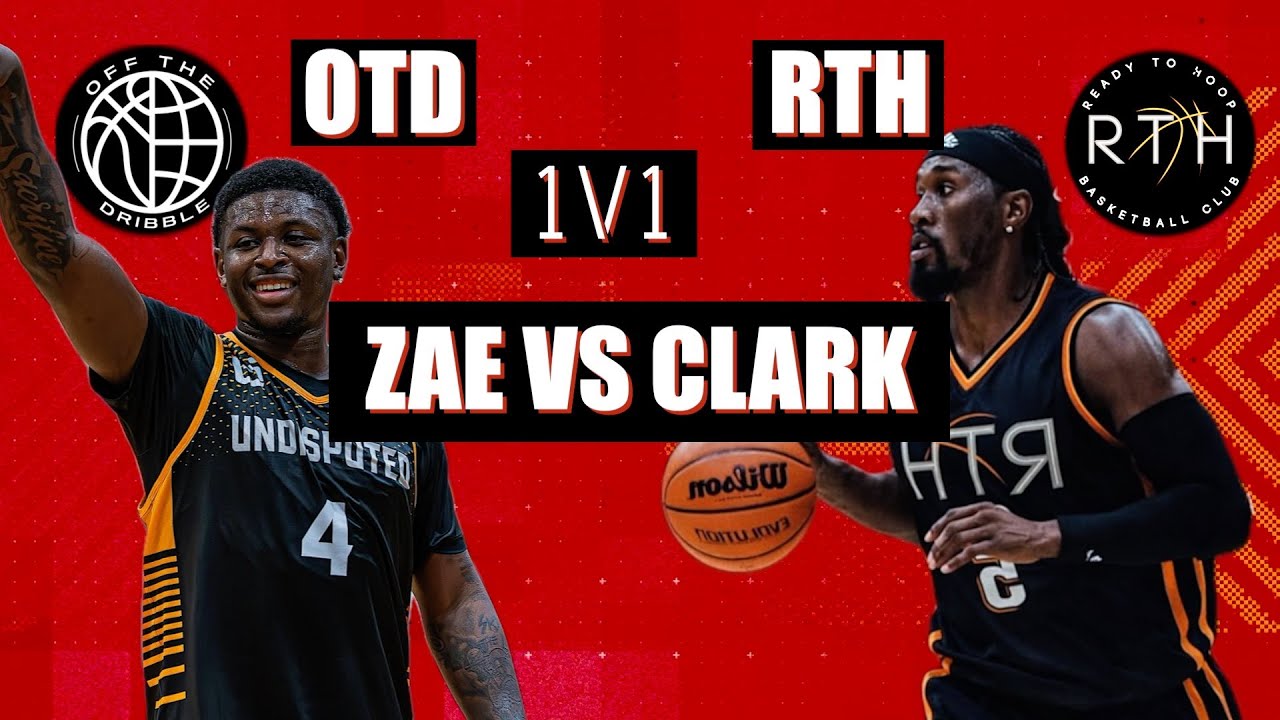 READYTOHOOP PRESENTS: ZAE VS CLARK (OFFTHEDRIBBLE VS READYTOHOOP) FADES 1V1 MATCHUPS
