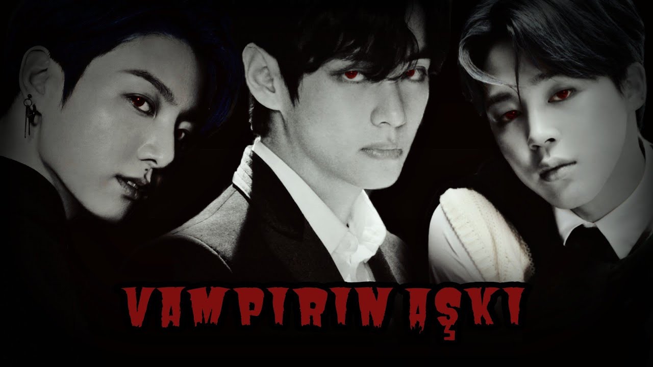 TAEHYUNG İLE HAYAL ET •VAMPİRİN AŞKI• TEK BÖLÜMLÜK || FULL VER. ||