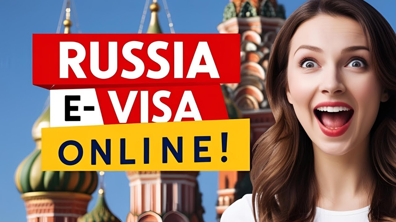🇷🇺 RUSSIA TOURIST E-VISA | HOW TO APPLY | Complete Guide
