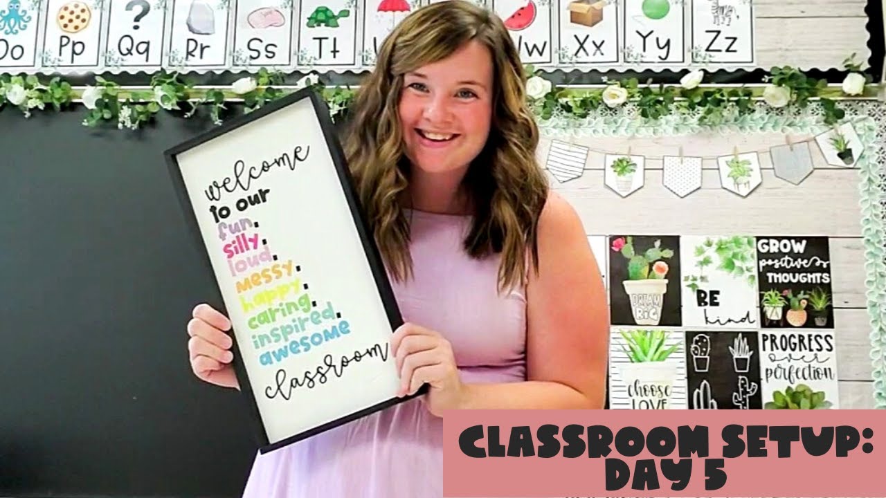 Classroom Setup: Day 5 | Kindergarten