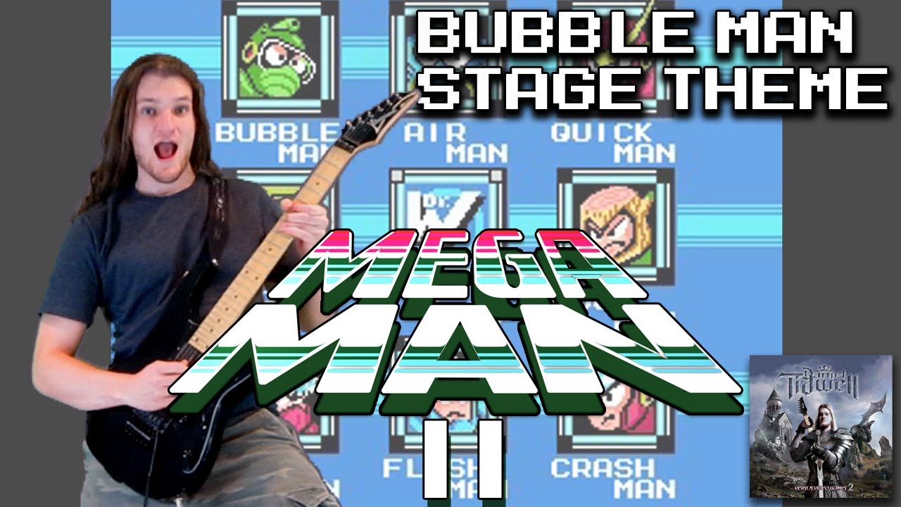 Bubble Man Stage Theme (Mega Man 2) Rock/Metal Guitar Remix Version