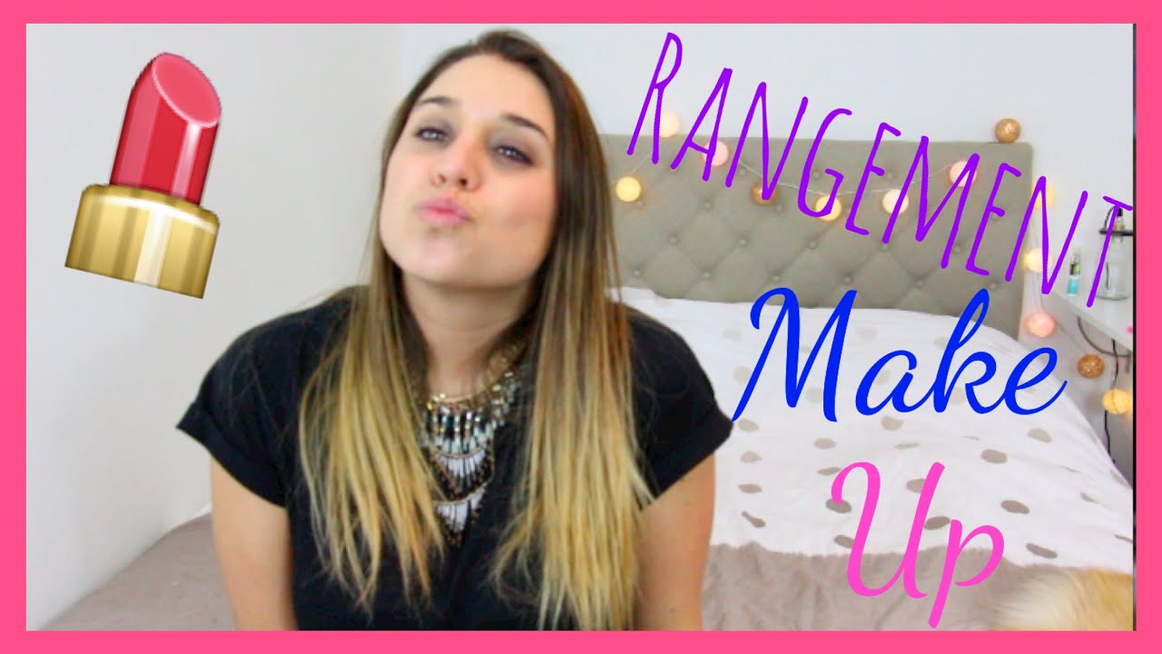 ✿ Rangement Make up ✿