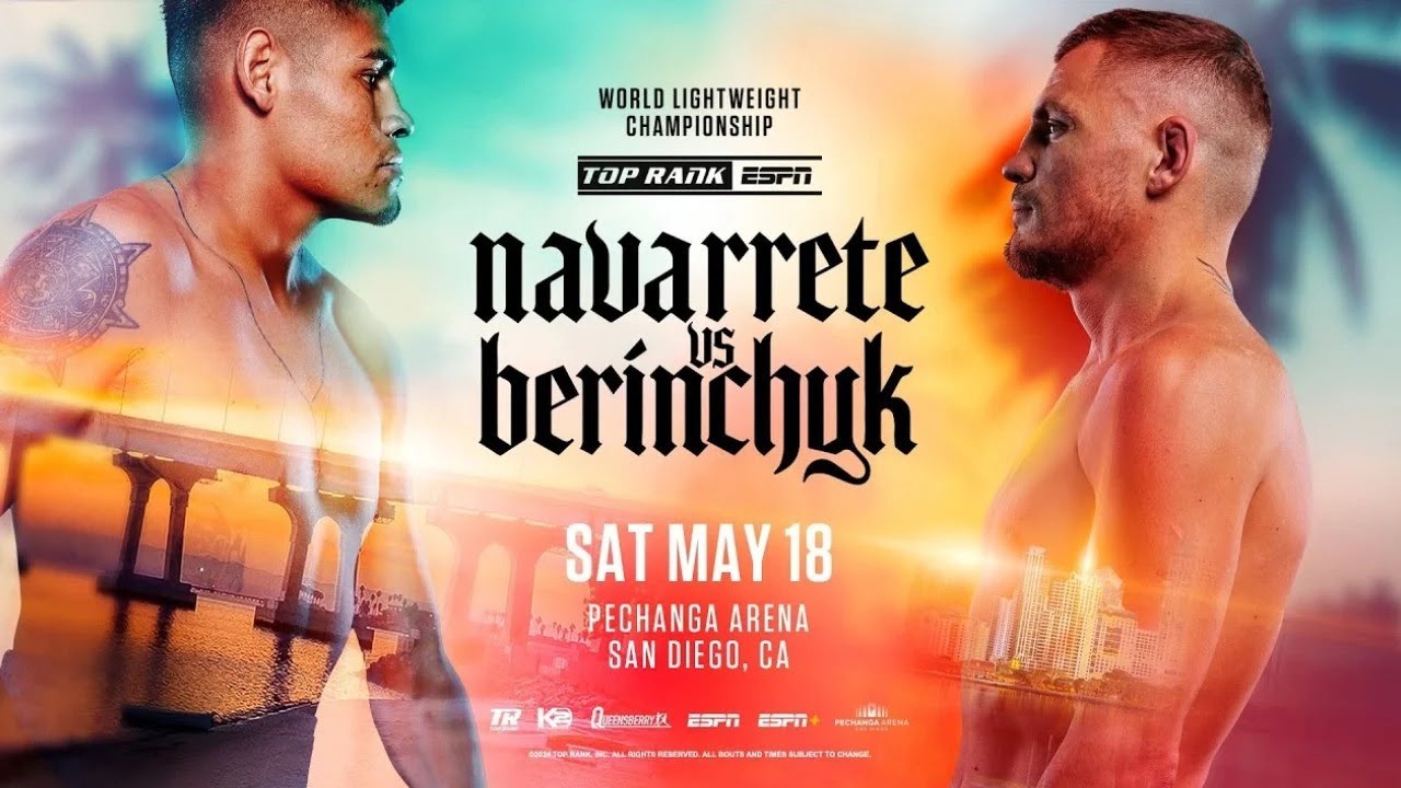 Денис Берінчик–Емануель Наваррете, повний бій/Denys Berinchyk vs Emanuel Navarrete, 18.05.24