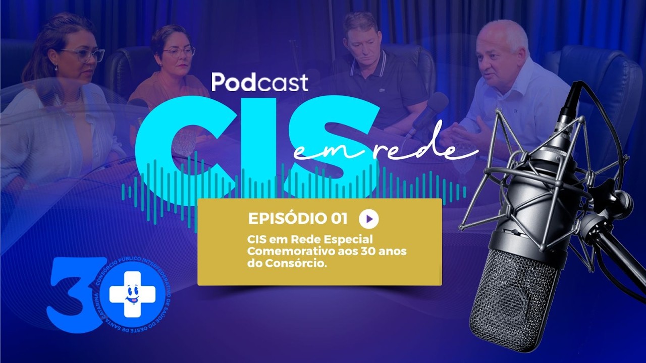CIS em Rede Especial Comemorativo aos 30 anos. Episódio 01