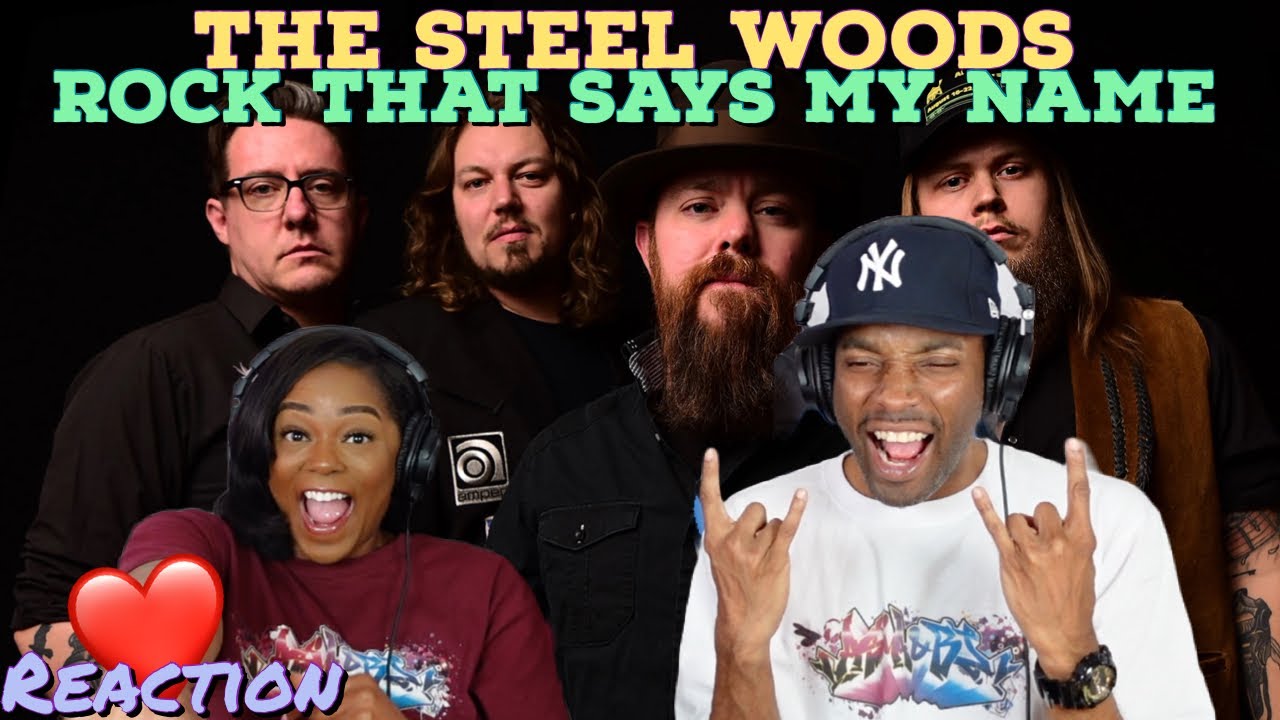 First time hearing The Steel Woods 