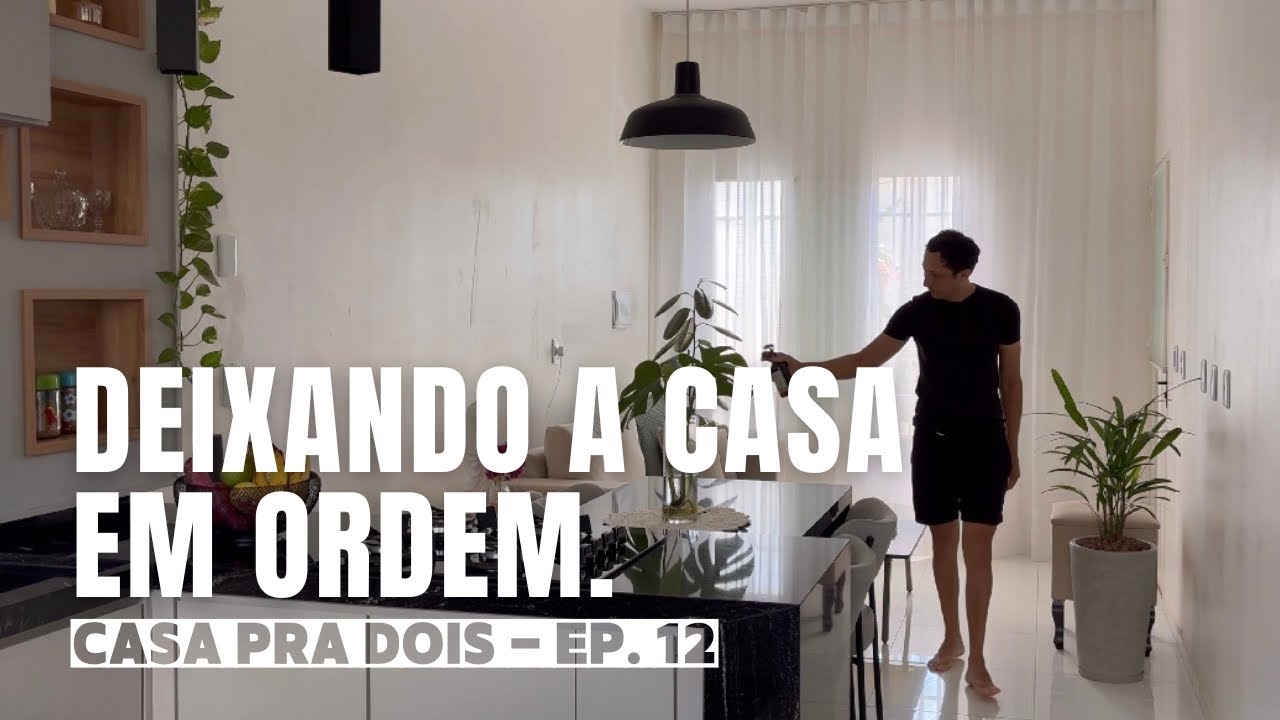 EP. 12 - LIMPANDO A CASA ENQUANTO CONVERSAMOS.