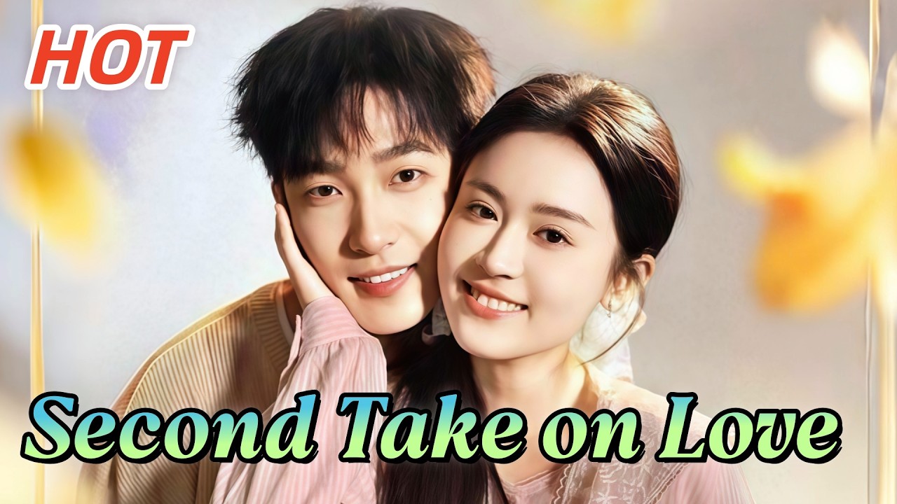 🔥Second Take on Love#dramabox#drama