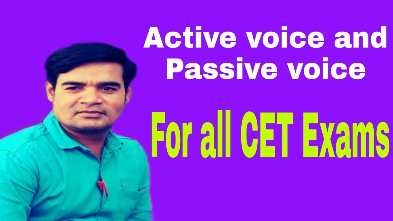 Active voice and Passive voice | For all CET exams