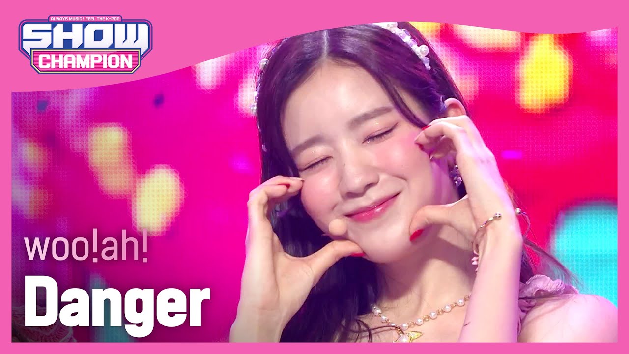 [COMEBACK] woo!ah! - Danger (우아! - 단거) | Show Champion | EP.438