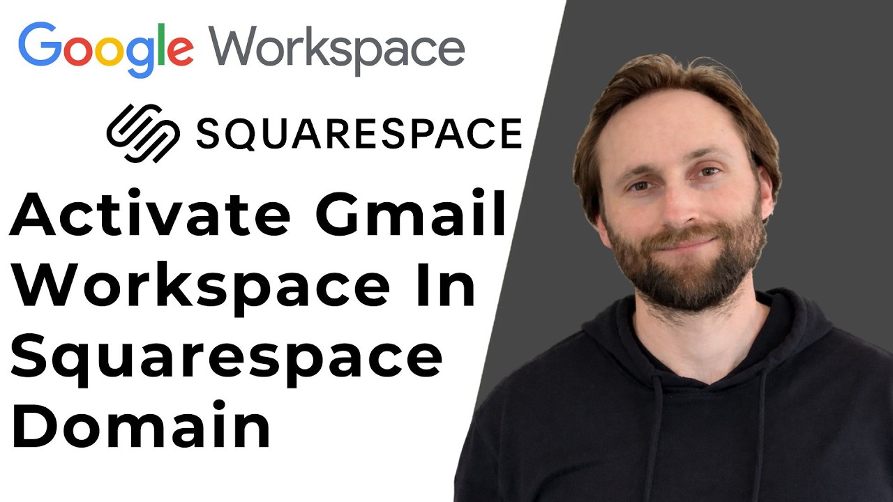 How to Activate Gmail of Google Workspace in Squarespace Domain [Full Guide 2026]