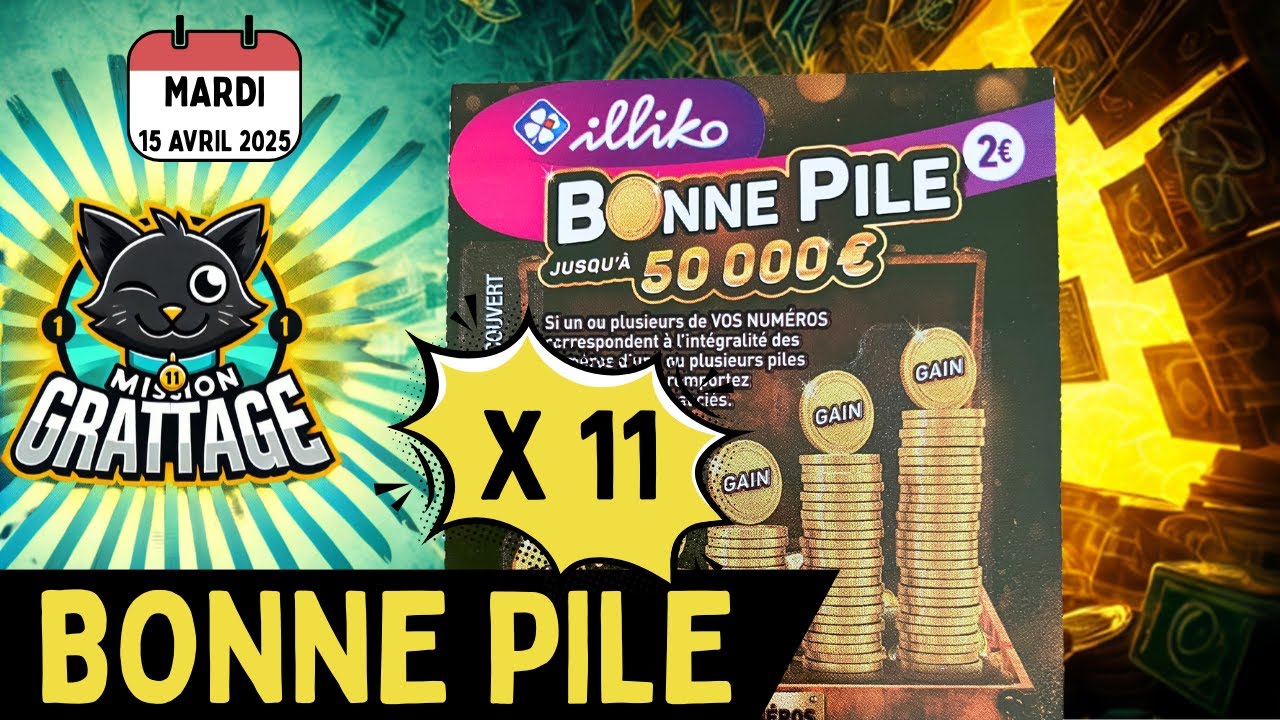 🍀 Mission Grattage - 11 X BONNE PILE 🪙