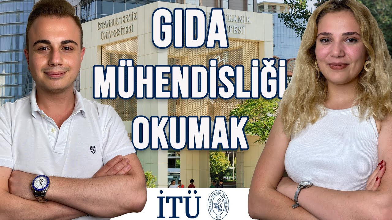 GIDA MÜHENDİSLİĞİ BÖLÜMÜ OKUMAK | İSTANBUL TEKNİK ÜNİVERSİTESİ
