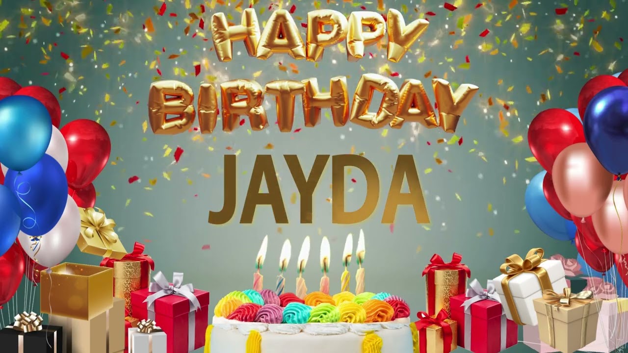Jayda - Happy Birthday Jayda