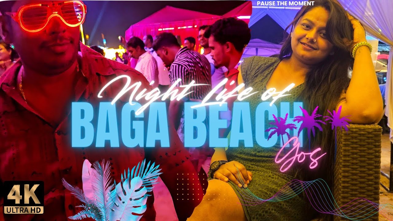 Night Life of Baga Beach 