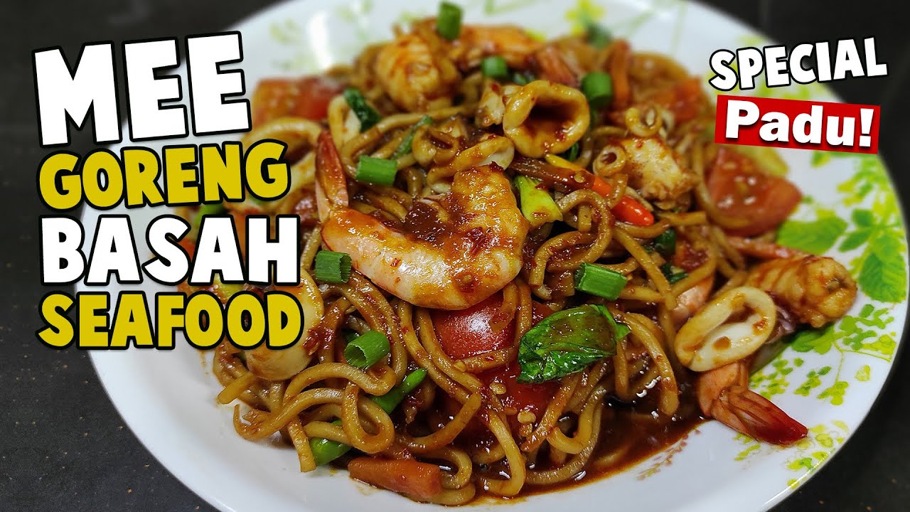 MEE GORENG BASAH SEAFOOD l SPECIAL | SEDAP DAN SIMPLE