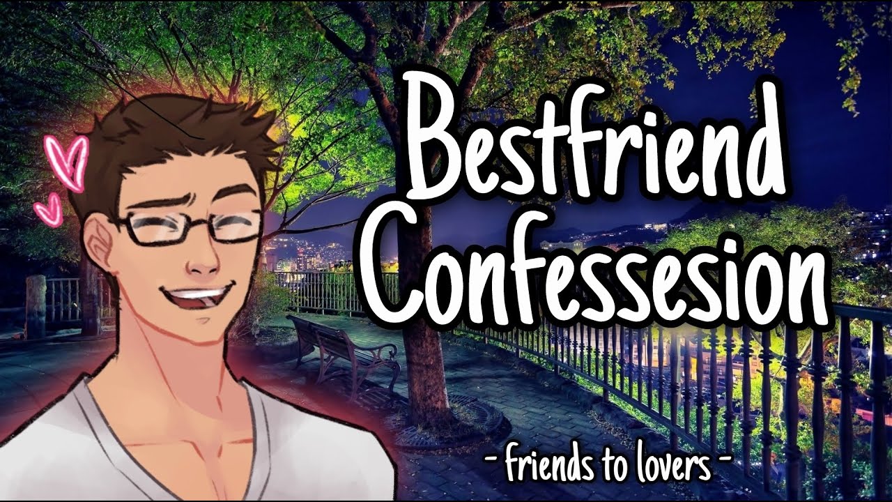 Scottish Best Friend Confesses To You [ASMR RP][M4A][Friends to Lovers][Confession][Kissing]