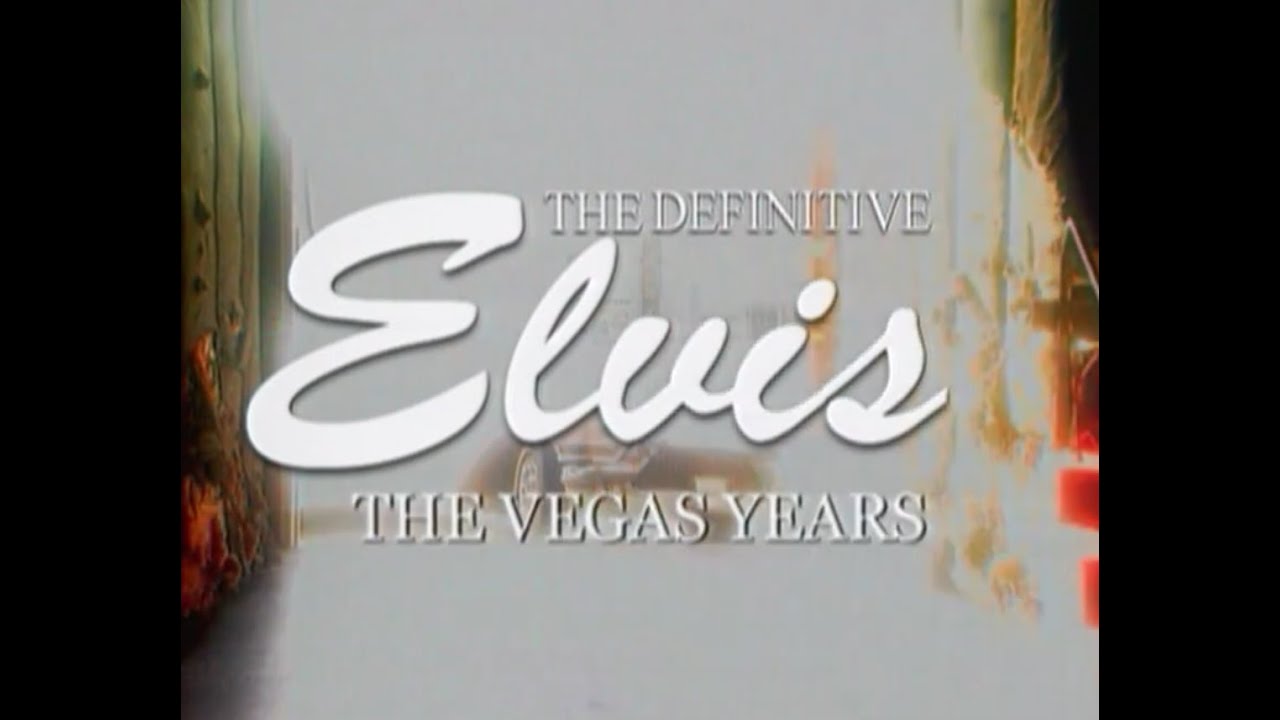 Elvis Presley - The Vegas Years (Documentary)